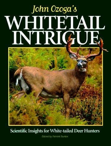 Tapa de John Ozoga's Whitetail Intrigue