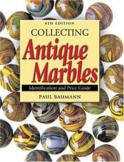 Tapa de Collecting Antique Marbles
