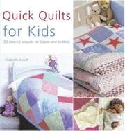 Tapa de Quick quilts for kids