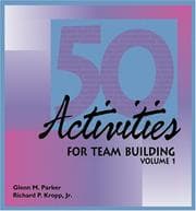 Tapa de Fifty Activities for Team Building, Vol. 1 (Fifty Activities for Team Building)