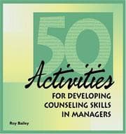 Tapa de Fifty Activities for Developing Counseling Skills in Managers