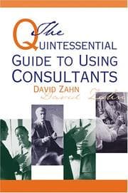 Tapa de Quintessential Guide to Using Consultants