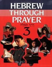 Tapa de Hebrew Through Prayer, Book Three