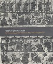 Tapa de Recarving China's Past