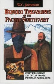Tapa de Buried Treasures of the Pacific Northwest (Buried Treasures/W.C. Jameson)