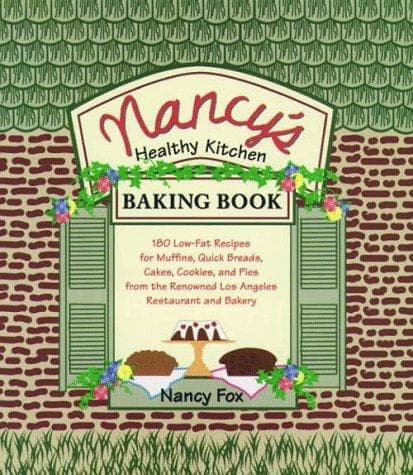 Tapa de Nancy's healthy kitchen baking book