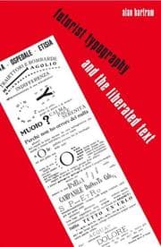 Tapa de Futurist typography and the liberated text