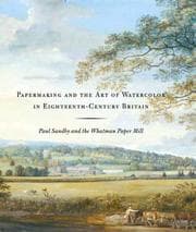 Tapa de Papermaking and the art of watercolor in eighteenth-century Britain