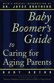 Tapa de Baby boomers guide to caring for aging parents