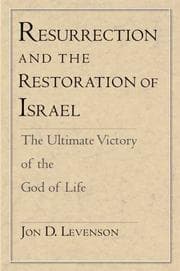 Tapa de Resurrection and the Restoration of Israel