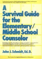 Tapa de A survival guide for the elementary/middle school counselor