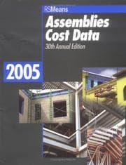 Tapa de Assemblies Cost Data 2005 (Means Assemblies Cost Data)