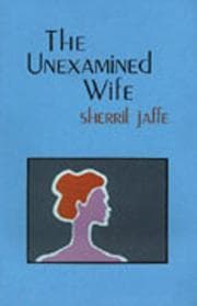Tapa de The unexamined wife