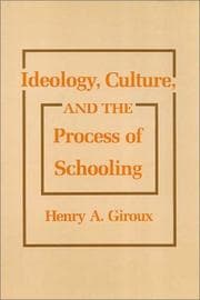 Tapa de Ideology, culture & the process of schooling