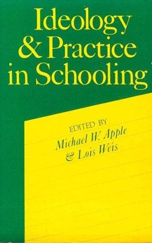 Tapa de Ideology and practice in schooling