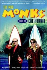 Tapa de The Mad Monks' Guide to California (Frommer's Travel Guides)