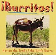 Tapa de Burritos! Hot on the Trail of the Little Burro