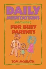 Tapa de Daily Meditations for Busy Parents