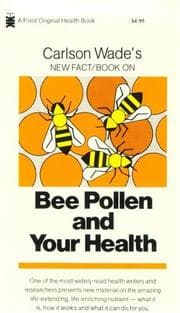 Tapa de Carlson Wade's New fact book on bee pollen and your health