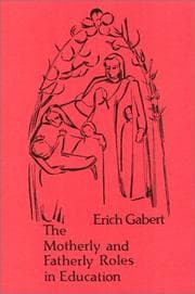 Tapa de The motherly and fatherly roles in education