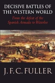Tapa de Decisive Battles of the Western World and Their Influence Upon History (Decisive Battles)