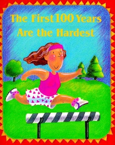 Tapa de The first 100 years are the hardest