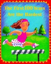 Tapa de The first 100 years are the hardest