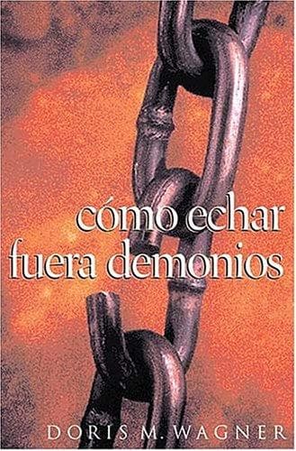 Tapa de Cómo Echar Fuera Demonios