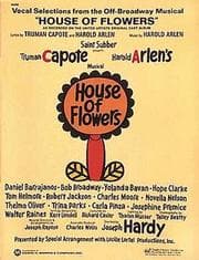 Tapa de House of flowers [by] Truman Capote and Harold Arlen