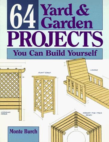 Tapa de 64 yard & garden projects you can build yourself