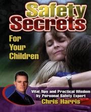 Tapa de Safety secrets for your children