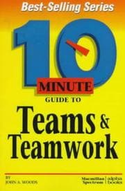 Tapa de Ten Minute Guide to Teams and Teamwork