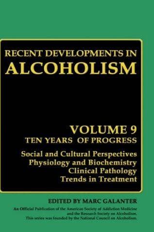 Tapa de Recent Developments in Alcoholism: Volume 9