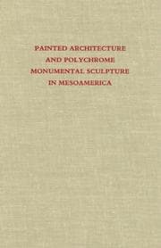 Tapa de Painted architecture and polychrome monumental sculpture in Mesoamerica