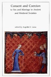 Tapa de Consent and Coercion to Sex and Marriage in Ancient and Medieval Societies (Dumbarton Oaks Research Library)