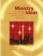 Tapa de Ministry ideas for celebrating Advent and Christmas with teens, families, and parishes