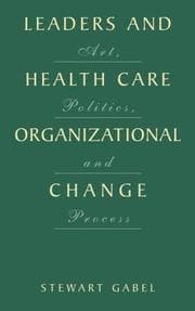 Tapa de Leaders and healthcare organizational change