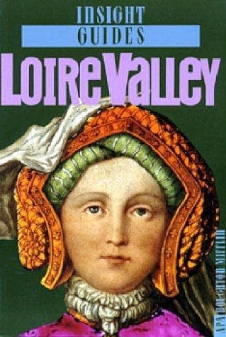 Tapa de Insight Guide Loire Valley