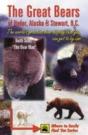 Tapa de The great bears of Hyder, Alaska & Stewart, B.C