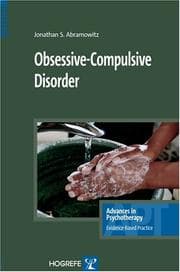 Tapa de Obsessive-Compulsive Disorder (Advances in Psychotherapy -- Evidence-Based Practice)