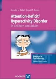 Tapa de Attention-Deficit/Hyperactivity Disorder in Children and Adults (Advances in Psychotherapy -- Evidence-Based Practice)