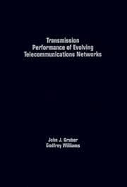 Tapa de Transmission performance of evolving telecommunications networks