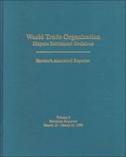 Tapa de World Trade Organization: Dispute Settlement Decisions (World Trade Organization Dispute Settlement Decisions: Bernan's Annotated Reporter)