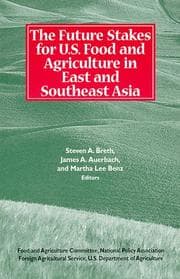 Tapa de The future stakes for U.S. food and agriculture in East and Southeast Asia