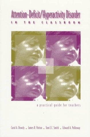 Tapa de Attention-Deficit/Hyperactivity disorder in the classroom
