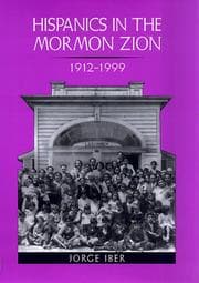 Tapa de Hispanics in the Mormon Zion, 1912-1999