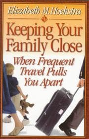 Tapa de Keeping your family close when frequent travel pulls you apart