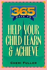 Tapa de 365 ways to help your child learn & achieve