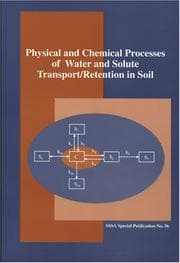 Tapa de Physical and chemical processes of water and solute transport/retention in soils