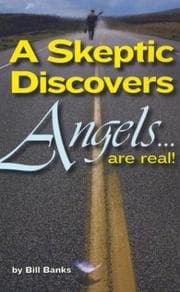 Tapa de A Skeptic Discovers Angels... Are Real!